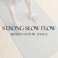 Ilmoittautumismaksu: Strong Slow Flow – Sisäinen soturi –jooga